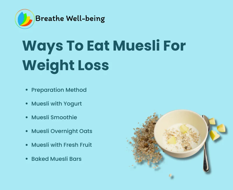Best Muesli for Weight Loss Is Muesli Good For Weight Loss ? Breathe